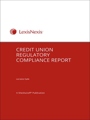 cover image of Credit Union Regulatory Compliance Report